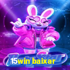 15win baixar